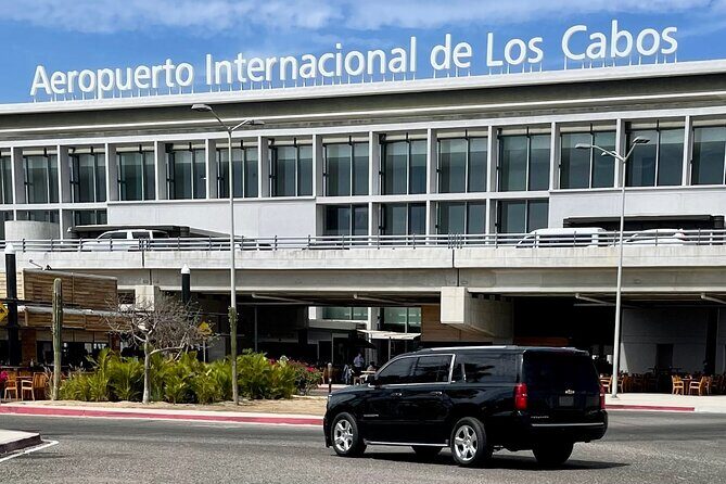 CABO AIRPORT PRIVATE SUV TO Cabo AREA RESORTS ONE WAY - Key things to know before you land